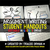 Argument Writing Student Handouts Editable Google Drive