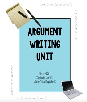 Preview of Argument Writing Unit for Middle/High School