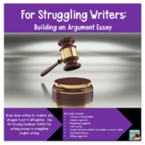 Argument Writing for Struggling Writers