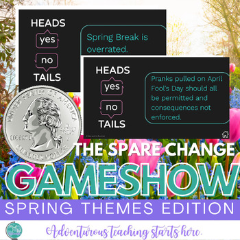 Preview of Argument and Rhetoric Practice:  The Spare Change Gameshow {SPRING THEME}