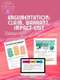 Argumentation: Claim, Warrant, Impact