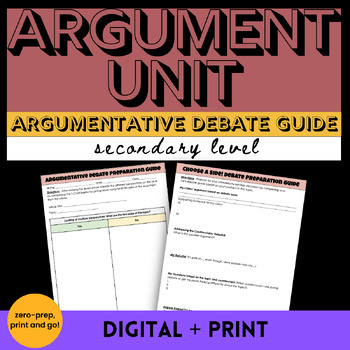 Preview of Argumentative Writing Unit Argument Debate Preparation Guide
