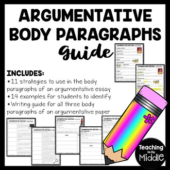 Preview of Argumentative or Persuasive Essay Body Paragraph Strategies and Writing Guide