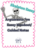 Argumentative Essay Handout, Note, Skeleton Essay, How-To