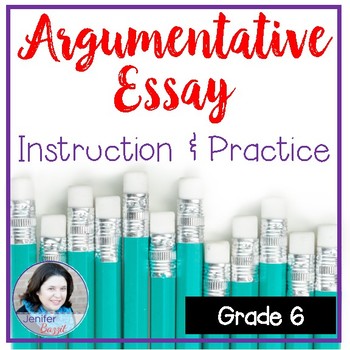 Preview of Argumentative Essay: Instruction and Practice