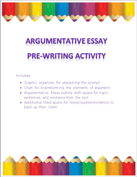Preview of Argumentative Essay Pre-Writing Activity