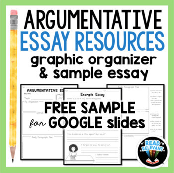 Preview of Argumentative Essay Writing Graphic Organizer, Free for Google Slides