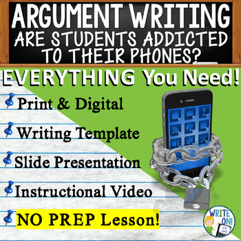 Preview of Argumentative Essay Writing  - Rubric - Graphic Organizer - Cell Phone Addiction