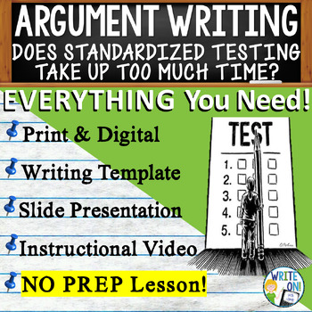 Preview of Argumentative Essay Writing - Rubric - Graphic Organizer - Standardized Testing