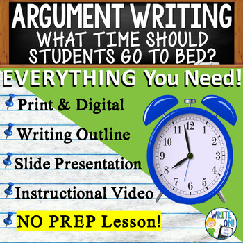 Preview of Argumentative Essay Writing - Rubric - Graphic Organizer - Students' Bedtime