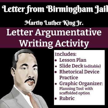 Preview of Argumentative Letter "Letter from Birmingham Jail" Writing Task