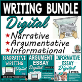 Argumentative, Narrative, & Informative Writing DIGITAL VE