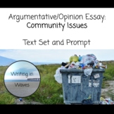 Argumentative/Opinion Essay: Community Issues Text Set and Prompt