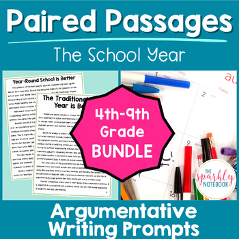 Preview of Argumentative Paired Text Passages DIFFERENTIATED Writing BUNDLE: School Year