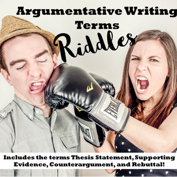Preview of Argumentative/Persuasive Writing Terms Riddles