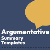 Argumentative Summary Templates