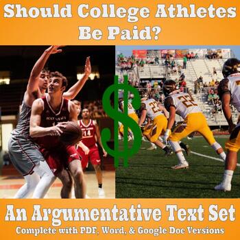 Preview of Argumentative Text Set - Should College Athletes Be Paid?