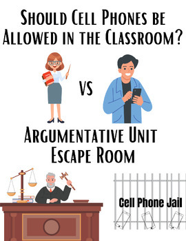 Preview of Argumentative Unit: Engaging Escape Room