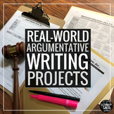 Argumentative Writing: 10 Real-World Assignments for Secon