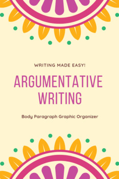 Preview of Argumentative Writing: Body Paragraph Graphic Organizer
