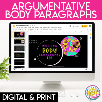 Preview of Argumentative Writing Body Paragraph Unit Digital and Print