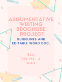 Argumentative Writing Brochure Project
