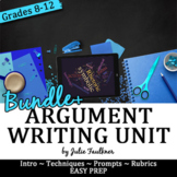 Argumentative Essay Writing Complete Unit, Bundle