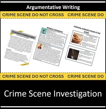 Preview of Argumentative Writing - Crime Scene Investigation