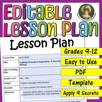 Preview of Argumentative Writing : Editable Lesson Plan for High School
