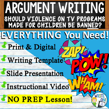 Preview of Argumentative Essay Writing - Rubric - Graphic Organizer - Outline - TV Violence