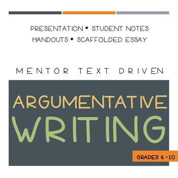 Preview of Argumentative Writing Lesson: Grades 6-10