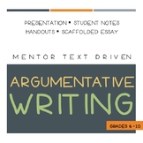 Argumentative Writing Lesson: Grades 6-10