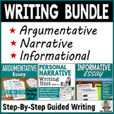 Argumentative Writing, Narrative Writing, & Informational 
