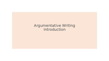 Preview of Argumentative Writing PPT
