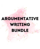 Argumentative Writing Revision and Editing BUNDLE