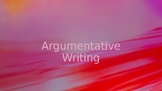 Argumentative Writing Slides