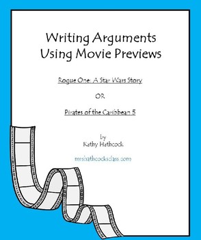 Preview of Argumentative Writing Using Rogue One and Pirates of Car. Movie Previews