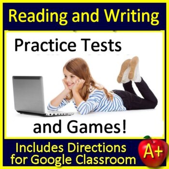 Preview of Reading and Writing Test Prep Practice Tests Middle School Google Ready + GAMES!