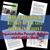 Cell phones in School: Argumentative prompt, articles, and