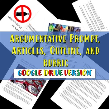 Preview of Argumentative prompt, articles, and outline sheet- Distance Learning