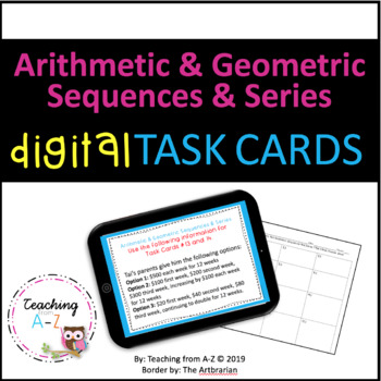 Preview of Arithmetic & Geometric Sequences and Series Print & Digital Task Cards