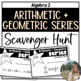 Arithmetic and Geometric Series - Algebra 2 Scavenger Hunt