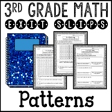 Arithmetic Patterns Math Exit Slips 3rd Grade Common Core