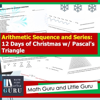 Preview of Arithmetic Sequence and Series of 12 Days of Christmas w/ Pascal's Triangle