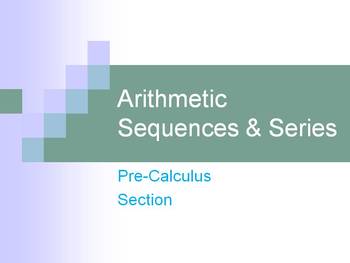 Preview of Arithmetic Sequences & Series