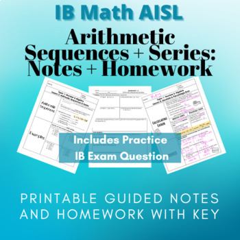 Preview of Arithmetic Sequences & Series | Notes & Homework | IB Math AISL