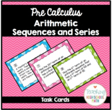 Arithmetic Sequences and Series Task Cards
