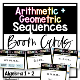 Arithmetic and Geometric Sequences- Algebra 2 BOOM™ Cards