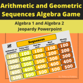 Arithmetic and Geometric Sequences Game - Algebra Jeopardy