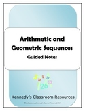 Arithmetic and Geometric Sequences - Guided Notes